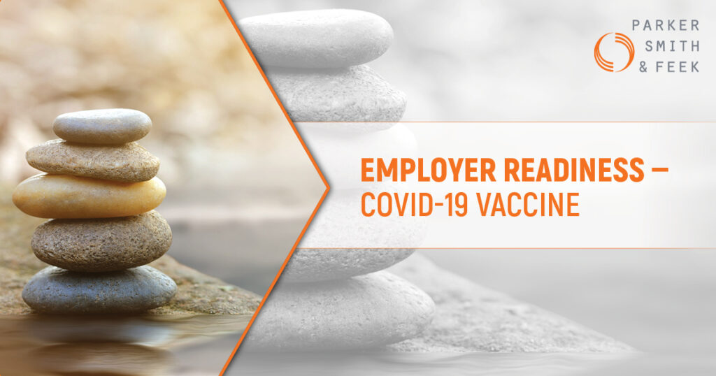 Employer Readiness – COVID-19 Vaccine - Parker, Smith & Feek – Business Insurance | Employee Benefits | Surety – Northwest & Beyond