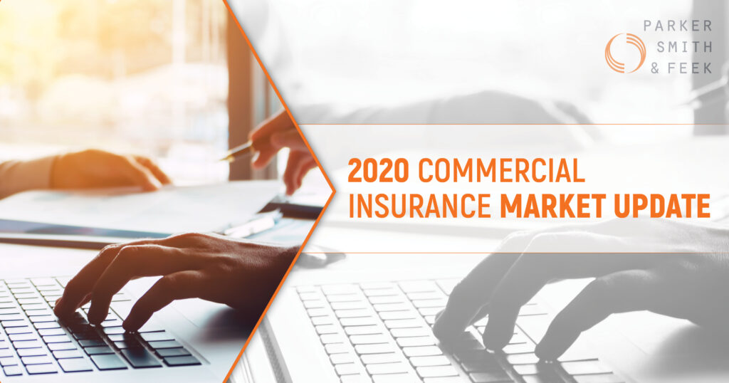 2020 Commercial Insurance Market Update - Parker, Smith & Feek – Business Insurance | Employee Benefits | Surety – Northwest & Beyond