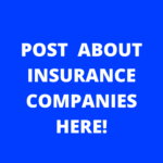 Group logo of Insurance Companies You Want To Post About!